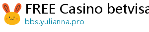 FREE Casino betvisa casino app